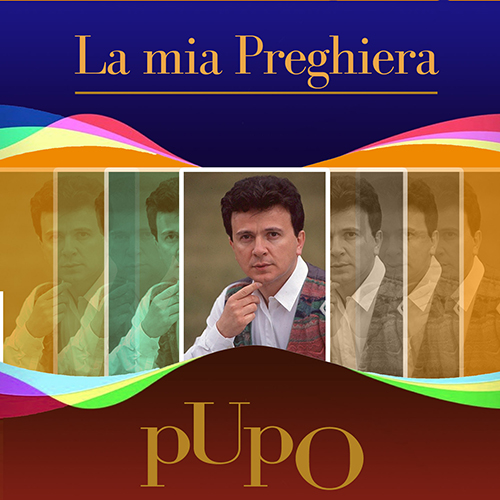 PUPO - LA MIA PREGHIERA