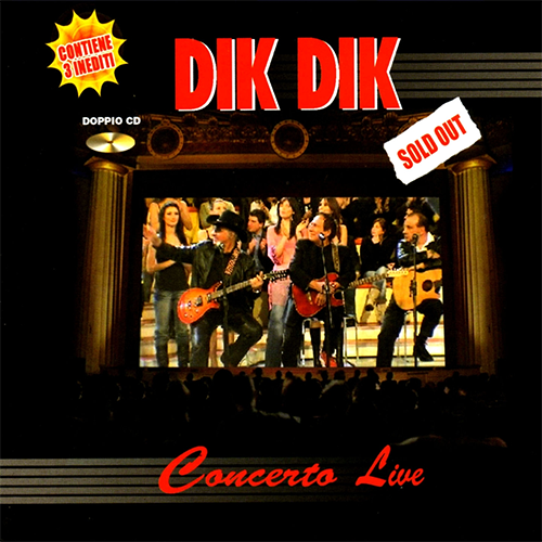 DIK DIK - CONCERTO LIVE - SOLD OUT