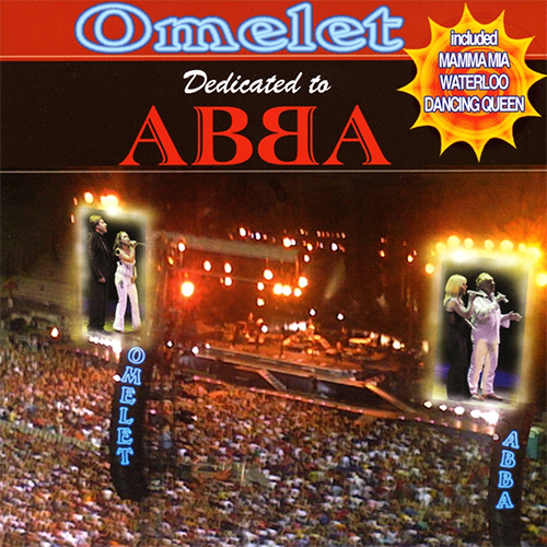 OMELET - DEDICATED TO ABBA