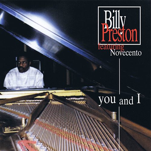 BILLY PRESTON - YOU AND I