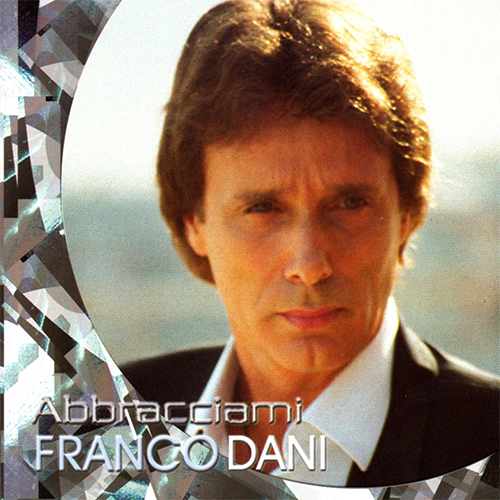 FRANCO DANI - ABBRACCIAMI