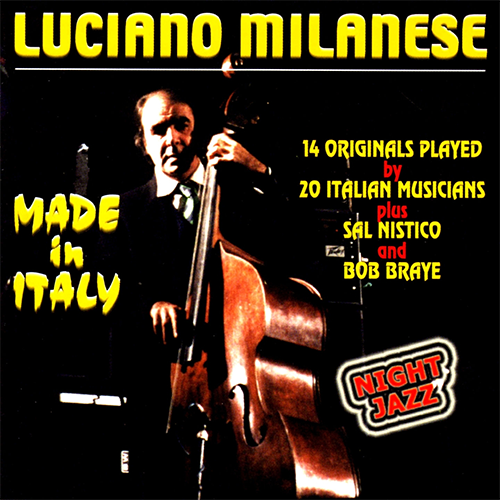 LUCIANO MILANESE - MADE IN ITALY