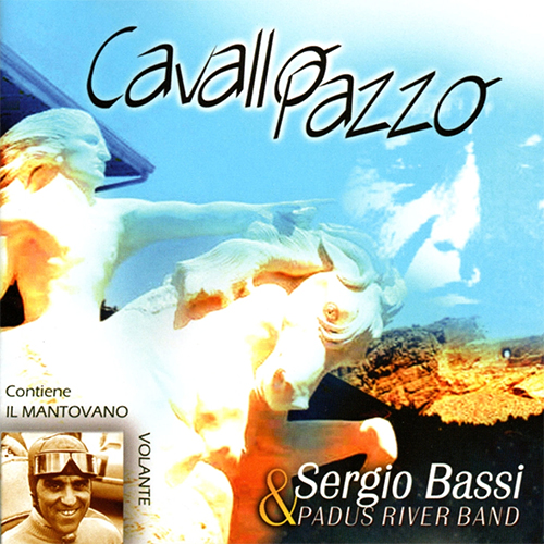 SERGIO BASSI - CAVALLO PAZZO