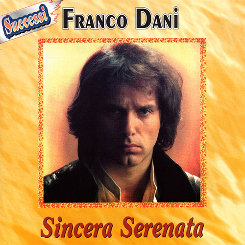 FRANCESCO DANI - SERENATA SINCERA