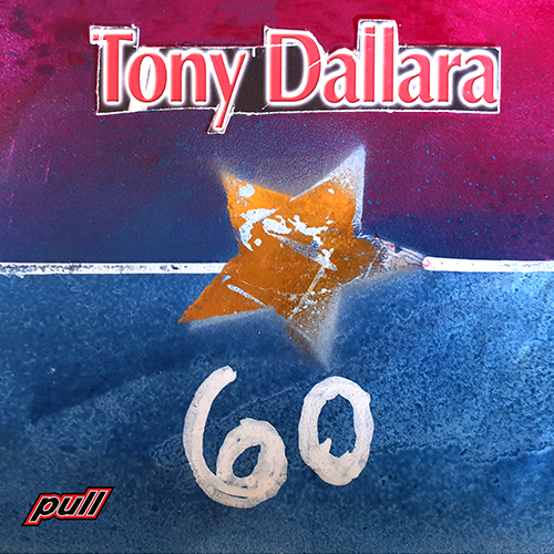 TONY DALLARA - 60