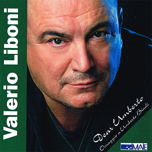 VALERIO LIBONI - DEAR UMBERTO