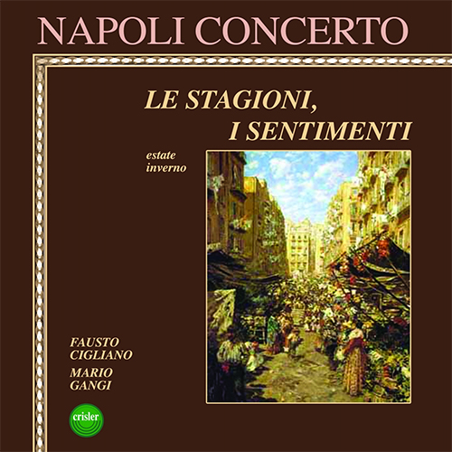 FAUSTO CIGLIANO - LE STAGIONI I SENTIMENTI ESTATE INVERNO