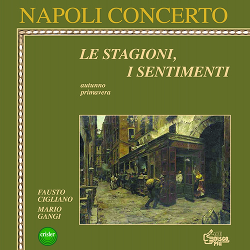 FAUSTO CIGLIANO - LE STAGIONI I SENTIMENTI AUTUNNO PRIMAVERA 